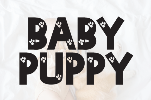 Baby Puppy Display Font Review for Social Campaigns
