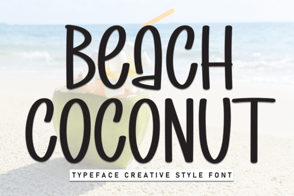 Beach Coconut Display Font Review for Tropical Campaigns