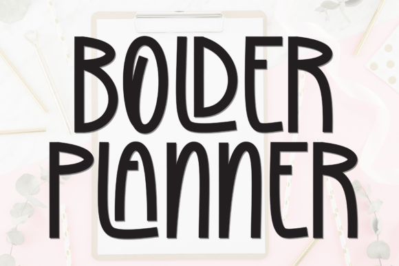 Bolder Planner Typeface for Casual Branding