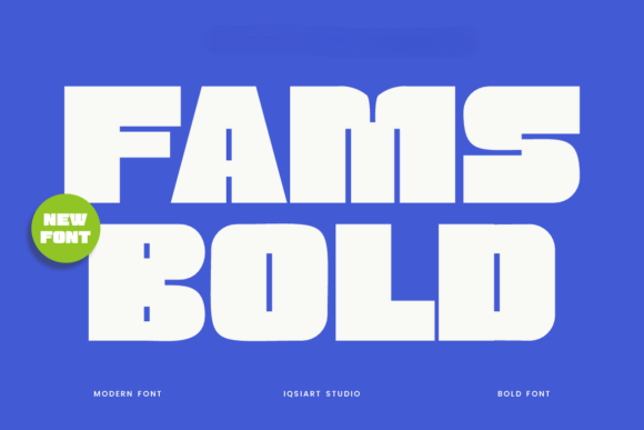 Fams Bold: The Modern Typeface for Striking Brand Visuals