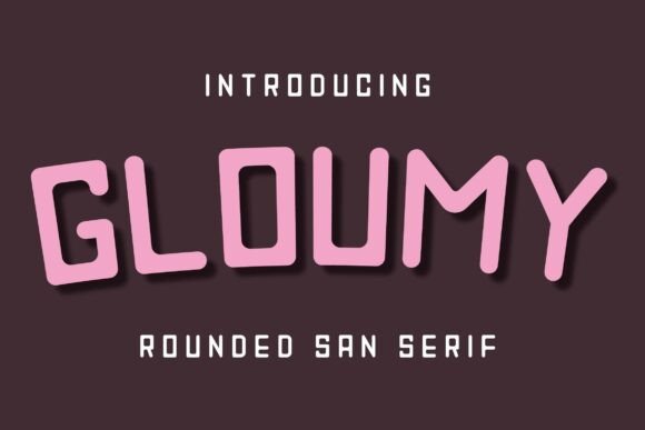 Gloumy Font Review: A Smooth Rounded Typeface for Warm Brand Identities