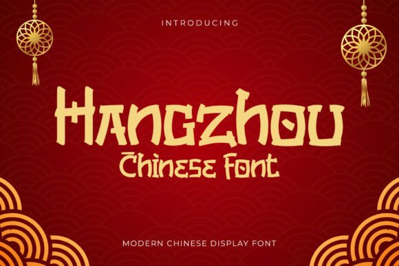 Hangzhou Regular: Modern Chinese-Inspired Display Fonts for Bold Branding