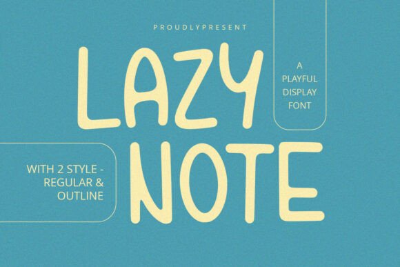 Lazy Note: A Playful Handwritten Display Font for Approachable Branding