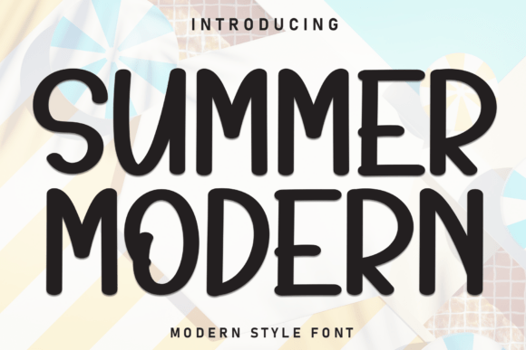 Summer Modern: The Casual Display Font for Relaxed Branding